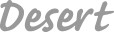 Desert